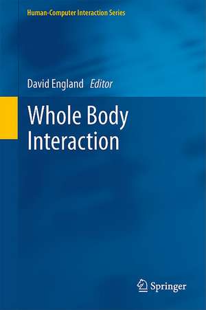 Whole Body Interaction de David England