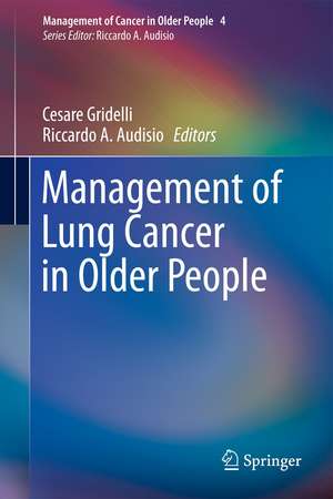 Management of Lung Cancer in Older People de Cesare Gridelli