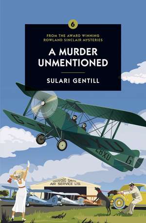 A Murder Unmentioned de Sulari Gentill