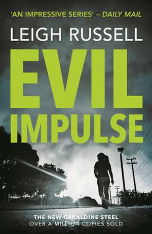 Evil Impulse de Leigh Russell