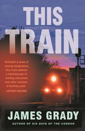 This Train de James Grady