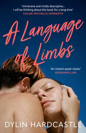 A Language of Limbs de Dylin Hardcastle