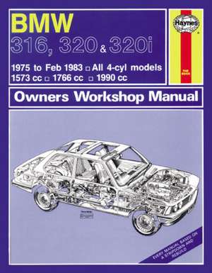 BMW 316, 320 & 320i (4–cyl)(75 – Feb 83) Haynes Repair Manual de Haynes