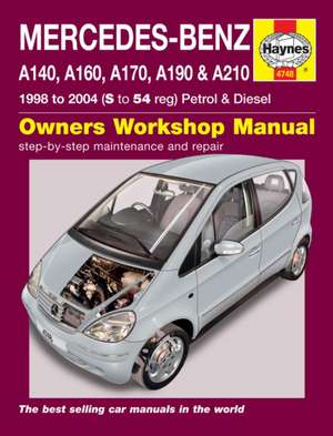 Mercedes–Benz A–Class Petrol & Diesel (98 – 04) Haynes Repair Manual de Haynes