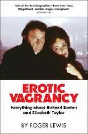 Erotic Vagrancy de Roger Lewis