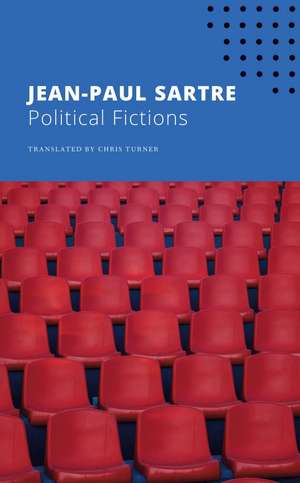 Political Fictions de Jean-Paul Sartre