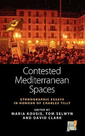 Contested Mediterranean Spaces de David Clark