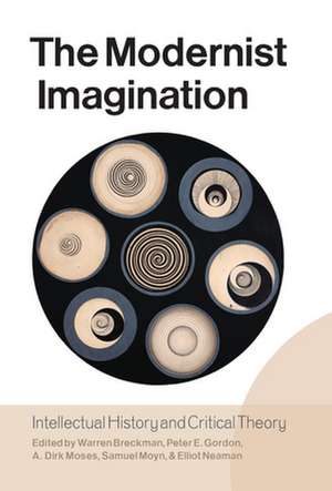 The Modernist Imagination de Moses Dirk A