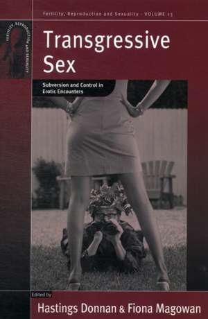 Transgressive Sex de Hastings Donnan