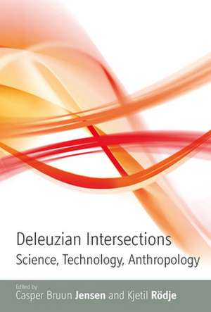 Deleuzian Intersections de Casper Bruun Jensen