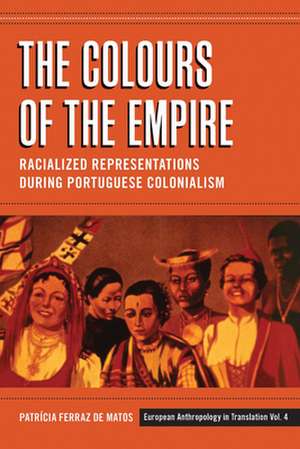 The Colours of the Empire de Patraicia Ferraz De Matos