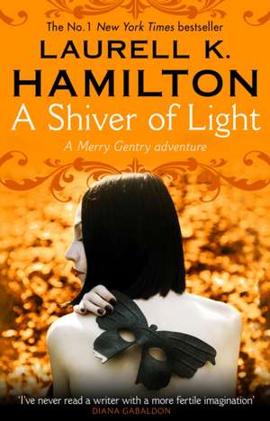 A Shiver of Light de Laurell K. Hamilton