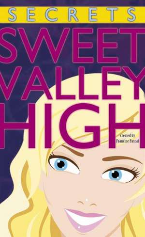 Secrets (Sweet Valley High No. 2) de Francine Pascal