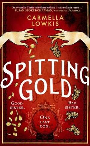 Spitting Gold de Carmella Lowkis