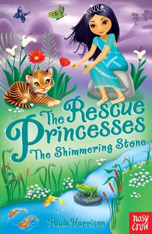 The Rescue Princesses: The Shimmering Stone de Paula Harrison