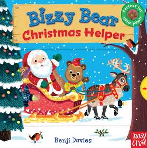 Bizzy Bear: Christmas Helper (9) de Nosy Crow Ltd