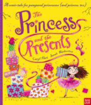 The Princess and the Presents de Caryl Hart