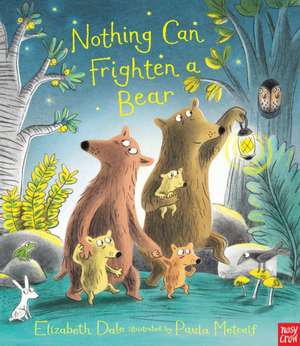 Nothing Can Frighten A Bear de Elizabeth Dale