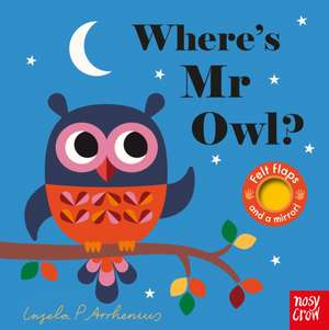 Where's Mr Owl? de Ingela Arrhenius