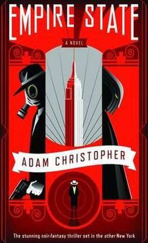 Empire State de Adam Christopher