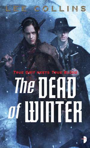 Dead of Winter de Lee Collins