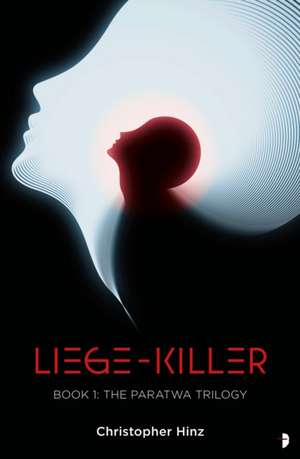 Liege Killer de Christopher Hinz