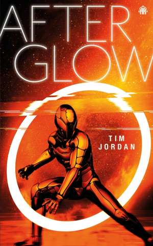 Afterglow de Tim Jordan