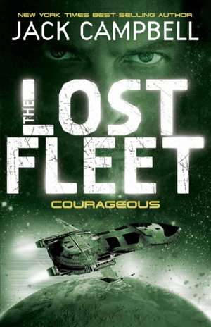 Lost Fleet - Courageous (Book 3) de Jack Campbell