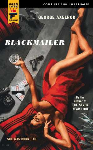 Blackmailer de George Axelrod