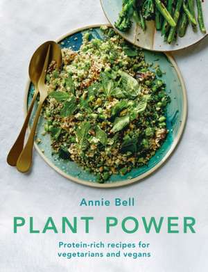 Plant Power de Annie Bell