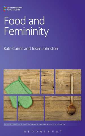 Food and Femininity de Dr Kate Cairns