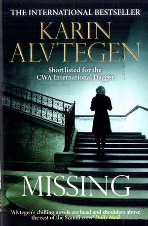 Missing de Karin Alvtegen