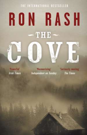 The Cove de Ron Rash