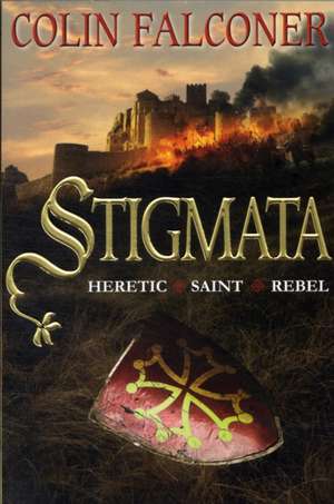 Stigmata de Colin Falconer