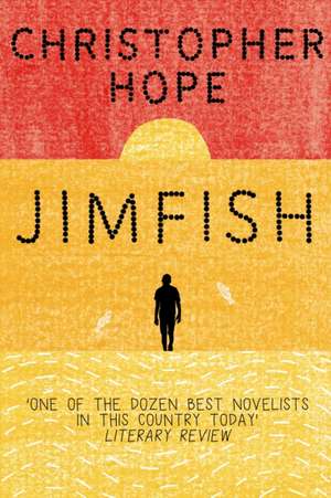 Jimfish de Christopher Hope