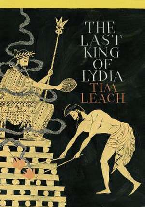 LAST KING OF LYDIA de Tim Leach