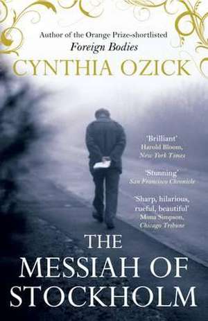 The Messiah of Stockholm de Cynthia Ozick