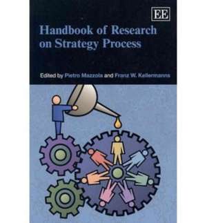 Handbook of Research on Strategy Process de Pietro Mazzola