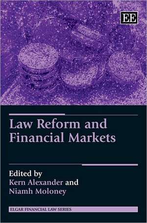 Law Reform and Financial Markets de Kern Alexander