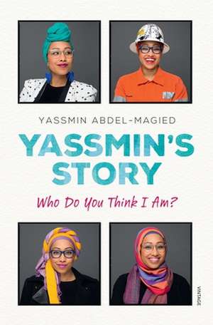 Yassmin's Story de Yassmin Abdel-Magied