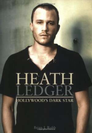 Heath Ledger de Brian J. Robb