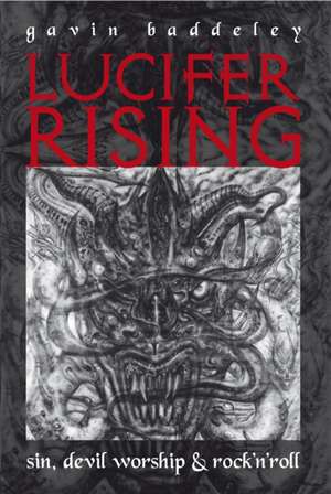 Lucifer Rising de Gavin Baddeley