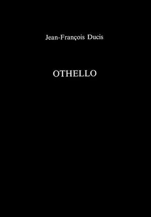 OTHELLO de Jean-François Ducis