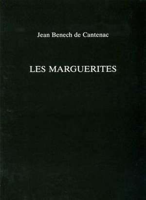 Les Marguerites de Jean Benech de Cantenac