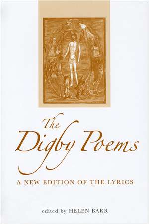 The Digby Poems: A New Edition of the Lyrics de Helen Barr