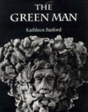 The Green Man de Kathleen Basford