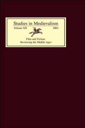 Studies in Medievalism XII – Film and Fiction: Reviewing the Middle Ages de Tom Shippey