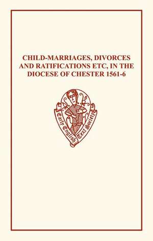 Child-Marriages Chester 1561â6 de F.J Furnivall