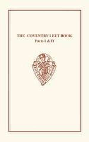 Coventry Leet Book I & II de M.D Harris