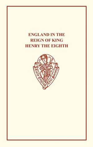 England in the Reign of King Henry VIII de J.M Cowper